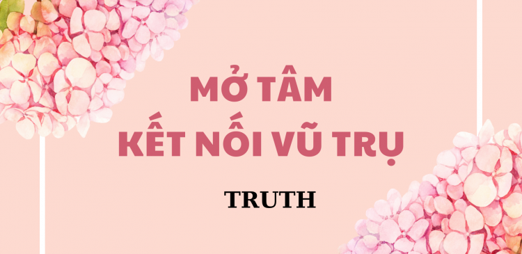 MỞ TÂM KẾT NỐI VŨ TRỤ